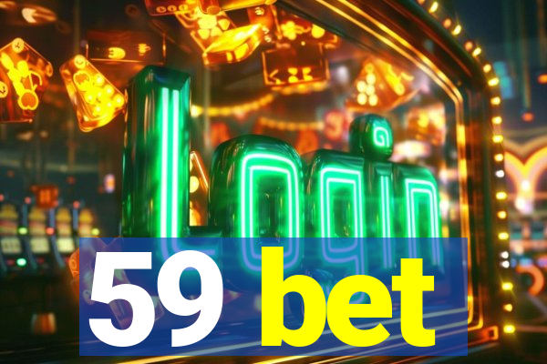 59 bet